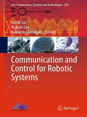 cover image of Communication and Control for Robotic Systems